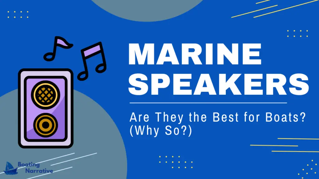 Marine Speakers_ Are They the Best for Boats