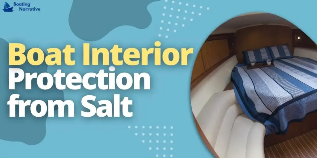 Boat Interior Protection from Salt