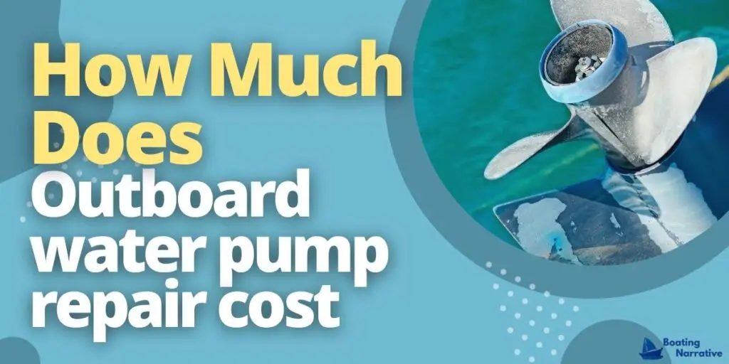 How much does outboard water pump repair cost