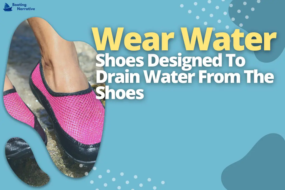 How To Keep Your Feet Dry When Kayaking (The Basics)