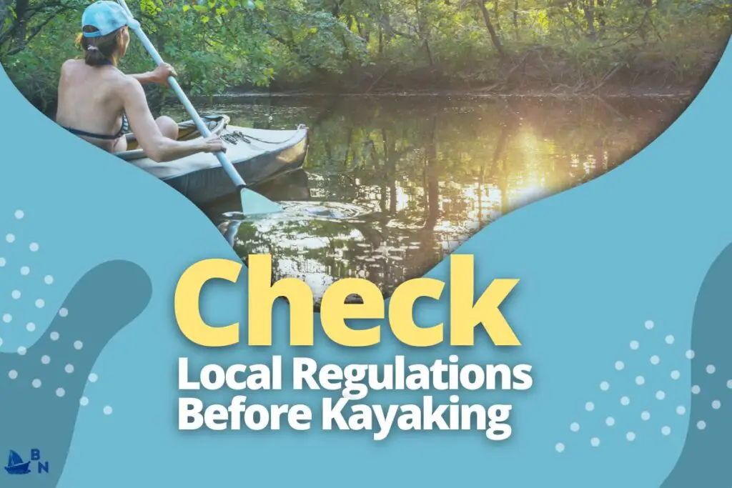 Check Local Regulations Before Kayaking