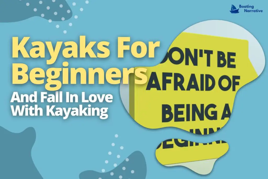 Kayaks For Beginners