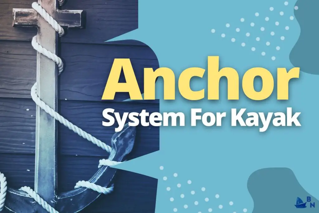 Anchor System For Kayak