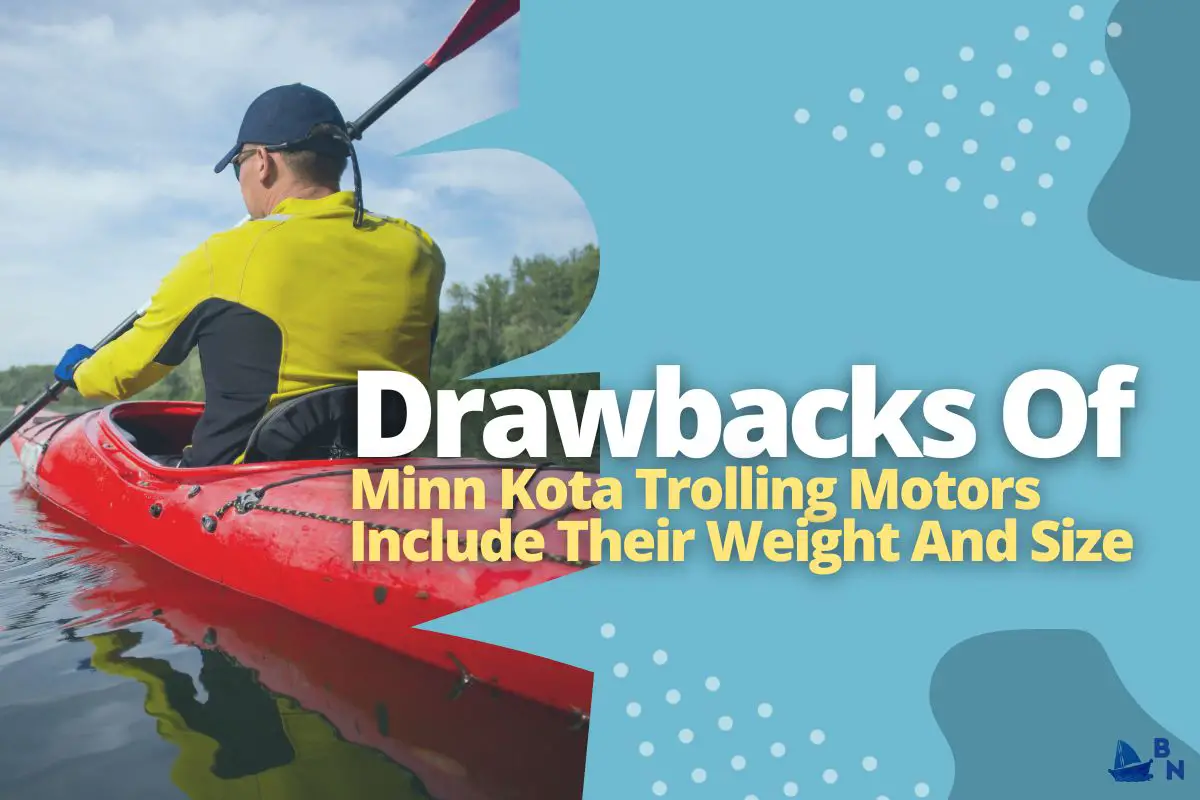 Minn Kota Trolling Motor For Kayak (Explore New Waters)
