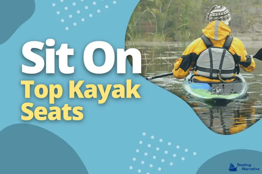 Sit On Top Kayak Seats