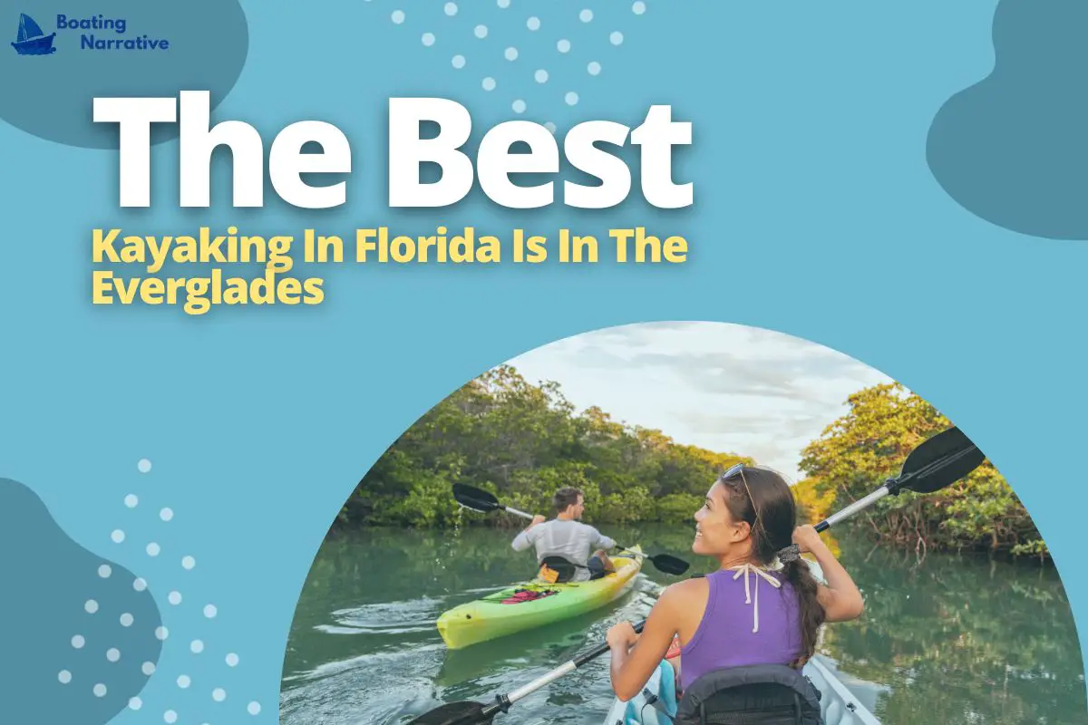 Florida's BestKept Secrets 5 Amazing Places To Go Kayaking