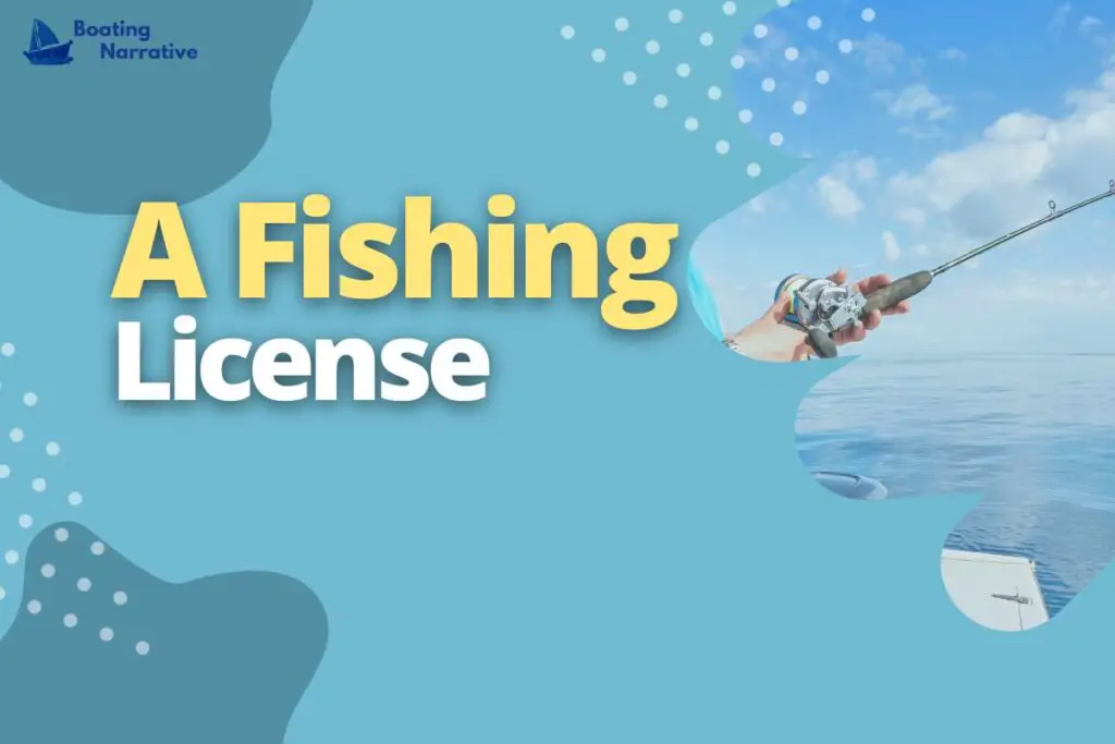 A Fishing License
