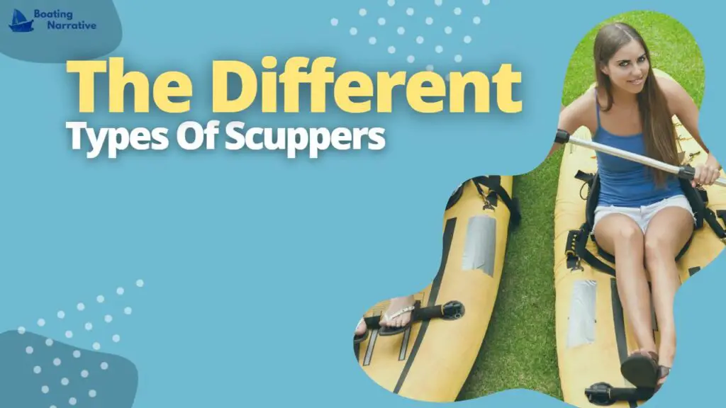 The Different Types Of Scuppers